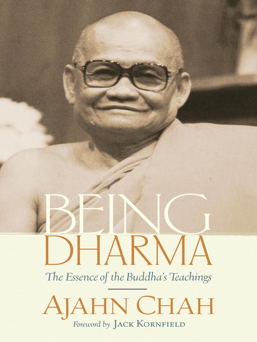 Title details for Being Dharma by Ajahn Chah - Available